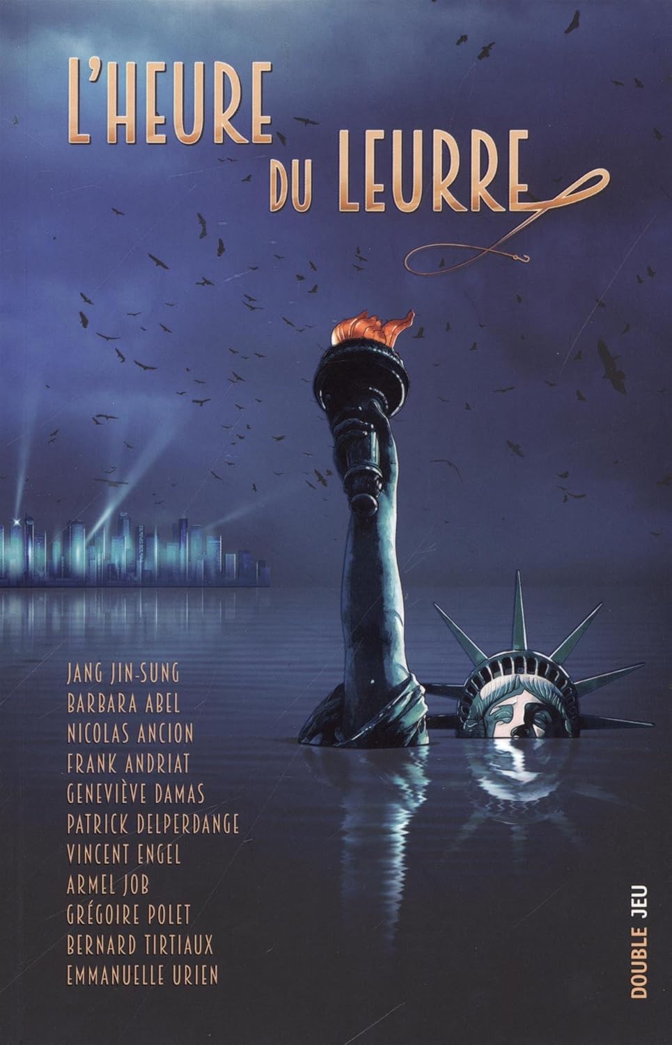 L&rsquo;heure du leurre